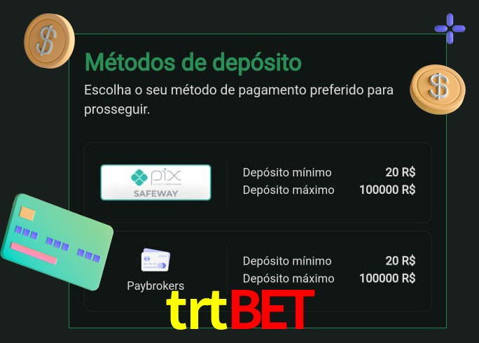O cassino trtbet oferece uma grande variedade de métodos de pagamento